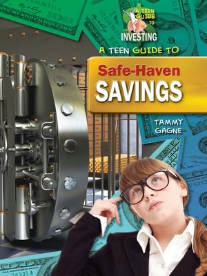cover image of A Teen Guide to Safe-Haven Savings